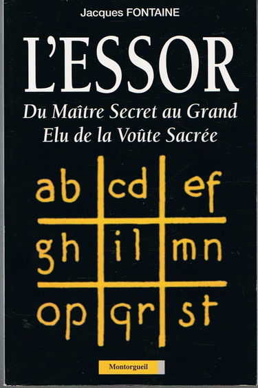 L'essor : du maître secret au grand élu de la voûte sacrée
