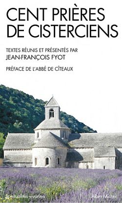 Cent prières de cisterciens