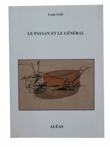 Le paysan et le général: Une fable sociale