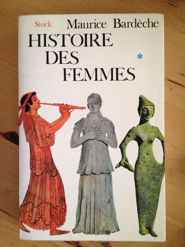 Histoire des femmes, tome 1