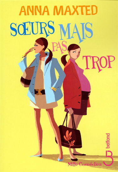 Soeurs mais pas trop