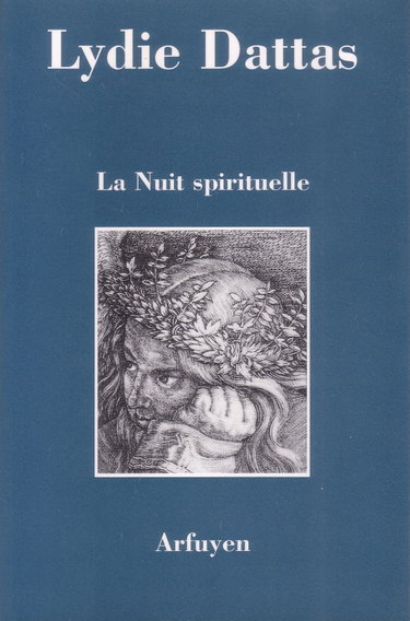 Couverture de La nuit spirituelle [Broché] [Jan 01, 1994] Lydie DATTAS