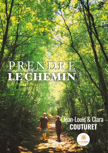 Prendre le chemin