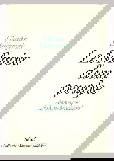 Le Miroir d'un peuple : anthologie de la poésie yiddish