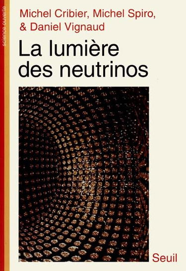 La lumière des neutrinos