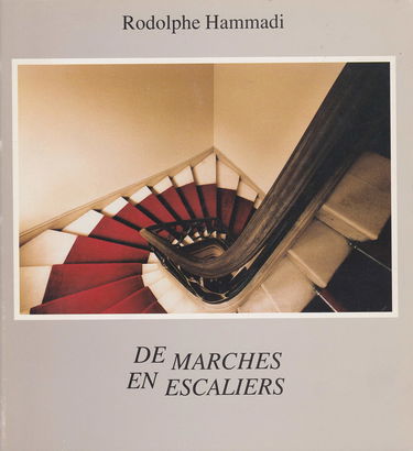 Rodolphe Hammadi : de marches en escaliers