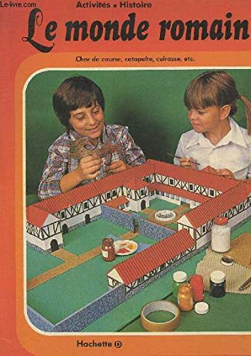 Le Monde romain (Activités-histoire)