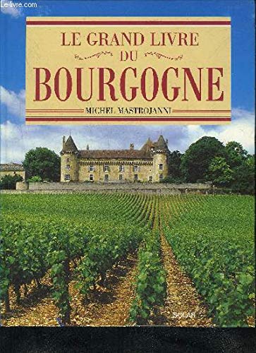 Le grand livre du bourgogne