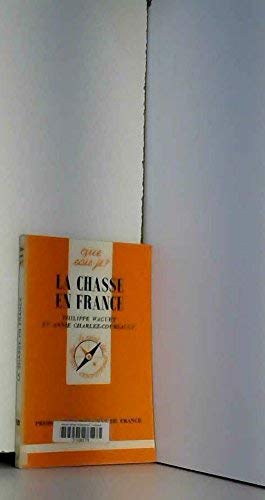 La Chasse en France