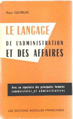 Couverture de Le langage de l'administration et des affaires