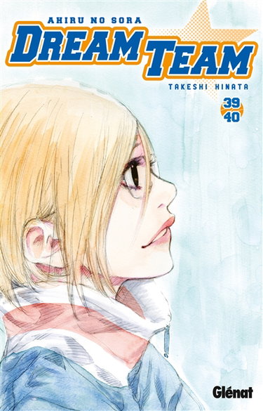 Couverture de Dream team. Vol. 39-40