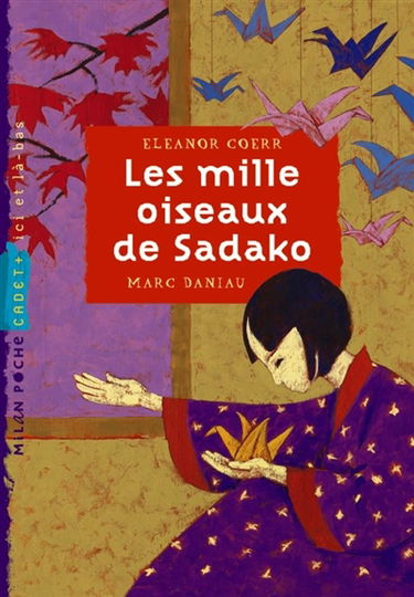 Les mille oiseaux de Sadako