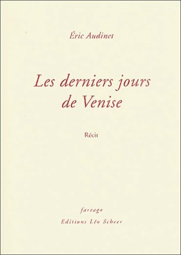 Les derniers jours de Venise