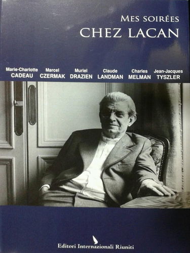 MES SOIREES CHEZ LACAN