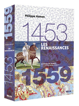 Les Renaissances : 1453-1559