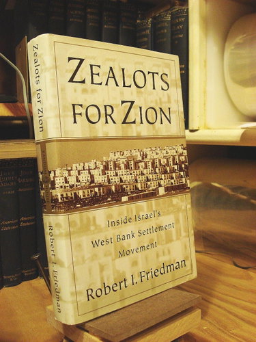 Couverture de Zealots for Zion: Inside Israel's West Bank Settlement Movement