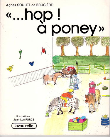 Hop ! A poney : poney de bronze, d'argent et d'or