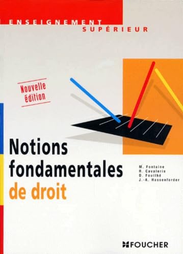 Notions Fondamentales De Droit. Edition 1998