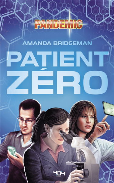 Pandemic : patient zéro