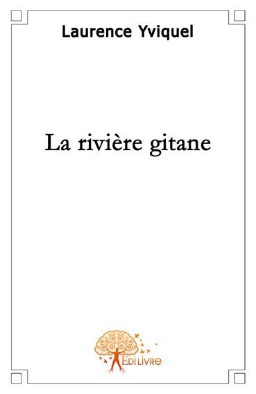 La rivière gitane