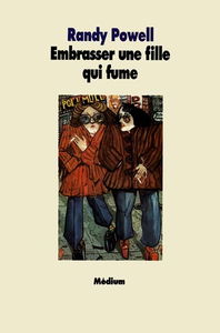 Embrasser une fille qui fume