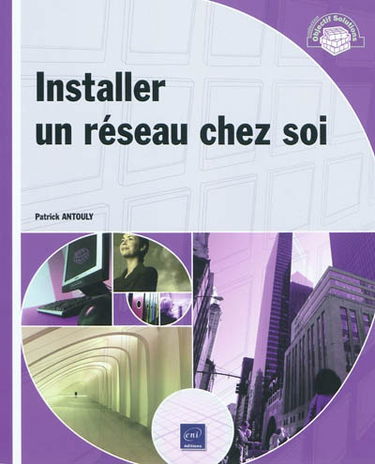 Installer un réseau chez soi