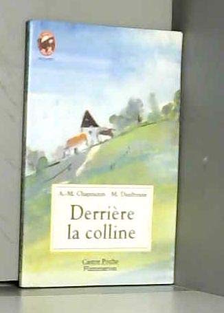 Derrière la colline