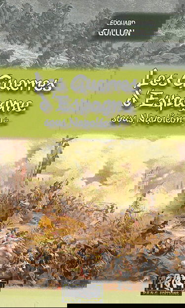 Les guerres d'Espagne sous Napoléon Ier