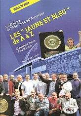 les "jaune et bleu" de A à Z