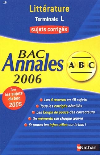 Français terminale L : sujets corrigés, bac 2006