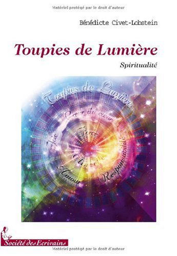 Toupies de lumière - spiritualité