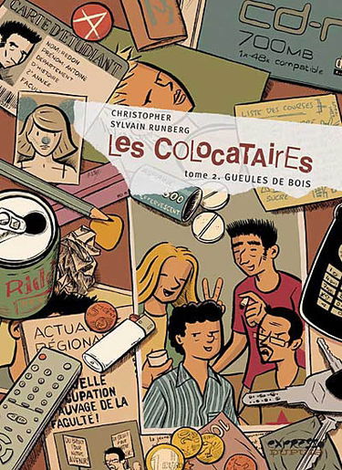 Les colocataires. Vol. 2. Gueules de bois
