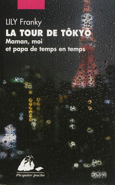 La tour de Tôkyô : maman, moi, et papa de temps en temps
