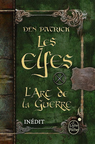 Les elfes : l'art de la guerre