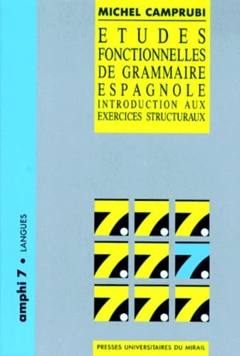 études fonctionnelles de grammaire espagnole