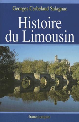 Histoire du Limousin : province-clé d'Aquitaine