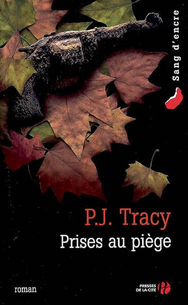 Prises au piège