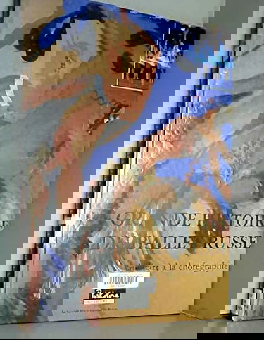 La grande histoire du ballet russe : de l'art à la chorégraphie