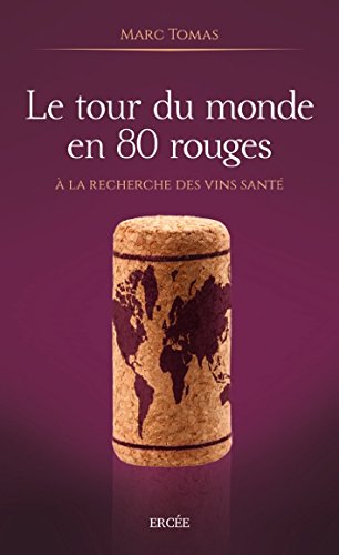 Couverture de Le tour du monde en 80 rouges