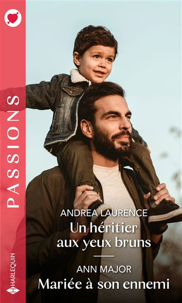 Un héritier aux yeux bruns. Mariée à son ennemi