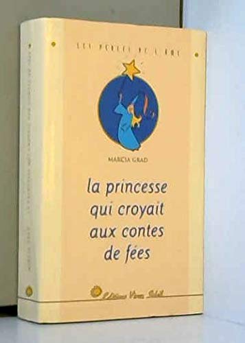 La princesse qui croyait aux contes de fées