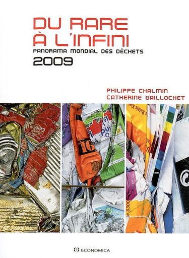 Du rare à l'infini : panorama mondial des déchets 2009
