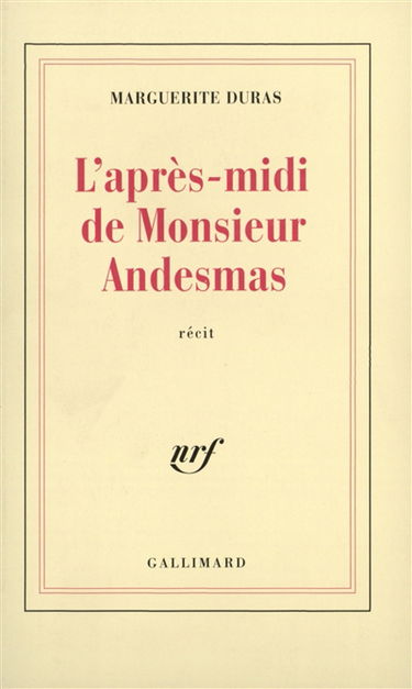 L'après-midi de monsieur Andesmas