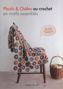 Plaids & châles au crochet en motifs assemblés
