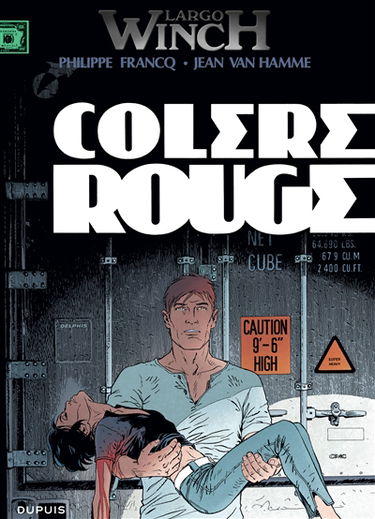 Largo Winch. Vol. 18. Colère rouge