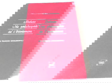 Deleuze : une philosophie de l'événement