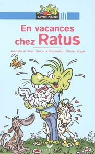 En vacances chez Ratus