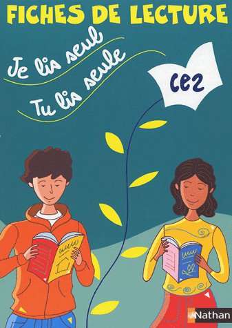 Je lis seul, tu lis seule CE2 : fiches de lecture