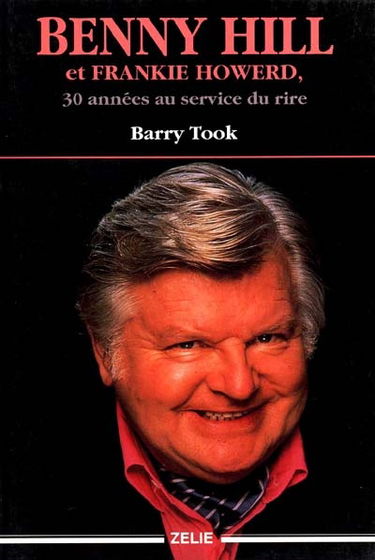 Benny Hill et Frankie Howerd : 30 années au service du rire