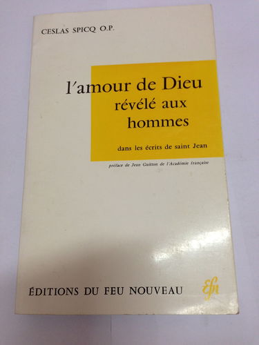 L'Amour de Dieu révélé aux hommes